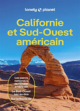 Broché Californie et Sud-Ouest américain : les parcs nationaux de l'Ouest américain, le Sud-Ouest sac au dos, sur la Route 66 de 