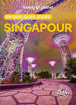 Broschiert Singapour en quelques jours von Lonely Planet