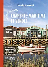 Broschiert Charente-Maritime et Vendée : explorer la région von 