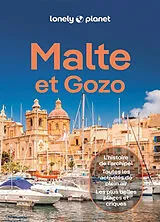 Broschiert Malte et Gozo : l'histoire de l'archipel, toutes les activités de plein air, les plus belles plages et criques von 