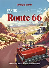 Broschiert Partir sur la Route 66 : en voiture pour un road trip mythique von 