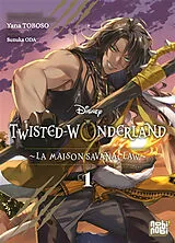 Broschiert Twisted-Wonderland : la maison Savanaclaw. Vol. 1 von Suzuka Oda