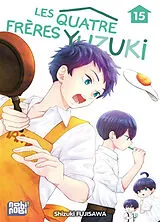 Broschiert Les quatre frères Yuzuki. Vol. 15 von Shizuki Fujisawa