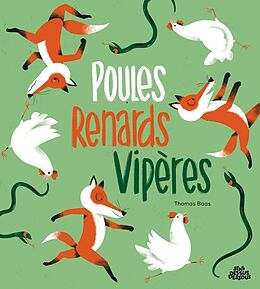 Broché Poules, renards, viperes de 