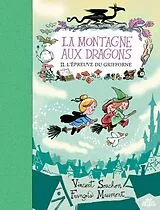 Broschiert La montagne aux dragons t02 von 