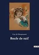 Kartonierter Einband Boule de suif von Guy de Maupassant