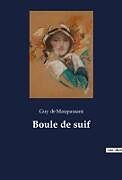 Kartonierter Einband Boule de suif von Guy de Maupassant