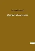 Kartonierter Einband Légendes fribourgeoises von Joseph Genoud