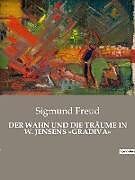 Couverture cartonnée DER WAHN UND DIE TRÄUME IN W. JENSENS »GRADIVA« de Sigmund Freud