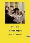 Kartonierter Einband Thérèse Raquin von Émile Zola
