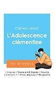 Couverture cartonnée Réussir son Bac de français 2024 : Analyse de L'Adolescence clémentine de Clément Marot de Clément Marot