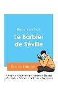 Couverture cartonnée Réussir son Bac de français 2024 : Analyse du Barbier de Séville de Beaumarchais de Beaumarchais