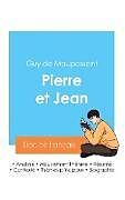 Couverture cartonnée Réussir son Bac de français 2024 : Analyse du roman Pierre et Jean de Maupassant de Guy de Maupassant