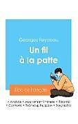 Couverture cartonnée Réussir son Bac de français 2024 : Analyse de la pièce Un fil à la patte de Georges Feydeau de Georges Feydeau