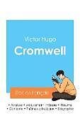 Couverture cartonnée Réussir son Bac de français 2024 : Analyse de la pièce Cromwell de Victor Hugo de Victor Hugo