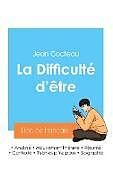 Couverture cartonnée Réussir son Bac de français 2024 : Analyse de La Difficulté d'être de Jean Cocteau de Jean Cocteau