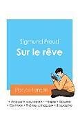 Couverture cartonnée Réussir son Bac de philosophie 2024 : Analyse de l'essai Sur le rêve de Sigmund Freud de Sigmund Freud