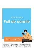 Couverture cartonnée Réussir son Bac de français 2024 : Analyse de Poil de carotte de Jules Renard de Jules Renard