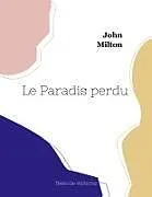Kartonierter Einband Le Paradis perdu (grand format) von John Milton