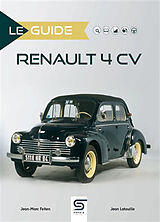 Broché Renault 4 CV de Jean-Marc; Latouille, Jean Felten