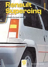 Broschiert Renault Supercinq : le destin d'un best-seller von Jean-Luc Armagnacq