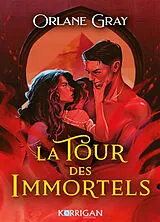 Broschiert La tour des immortels von Orlane Gray