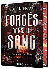 Broschiert Broken bloodlines. Vol. 1. Forgés dans le sang von Sadie Kincaid