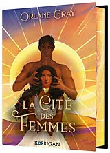 Broschiert La cité des femmes von Gray-o