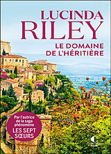 Broschiert Le domaine de l'héritière von Lucinda Riley