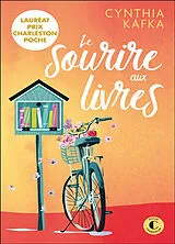 Broschiert Le sourire aux livres von Cynthia Kafka