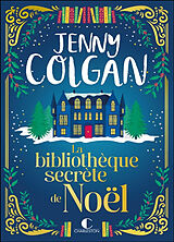 Broschiert La bibliothèque secrète de Noël von Jenny Colgan