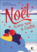 Broschiert Noël d'une rive à l'autre von Debbie Macomber