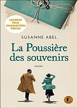 Broschiert La poussière des souvenirs von Susanne Abel