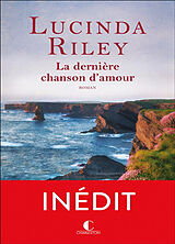 Broschiert La dernière chanson d'amour von Lucinda Riley