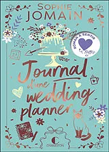 Broschiert Journal d'une wedding planner von Sophie Jomain