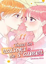 Broschiert Toutes les raisons de s'aimer. Vol. 11 von Chihiro Hiro