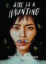 Broschiert She is a haunting von Tran trang thanh