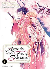 Broschiert Agents of the four seasons : la danse du printemps. Vol. 1 von Kana; Komatsuda, Nappa; Suoh Akatsuki