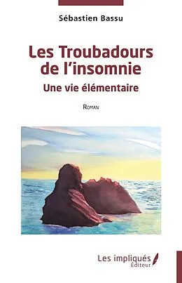 E-Book (pdf) Les Troubadours de l'insomnie von Bassu