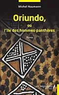 E-Book (pdf) Oriundo ou l''île des hommes-panthères von Naumann