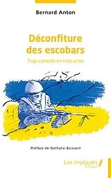 E-Book (epub) Déconfiture des escobars von Bernard
