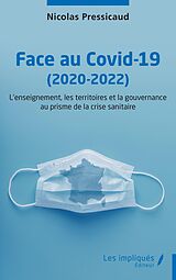 eBook (pdf) Face au Covid-19 (2020-2022) de Pressicaud