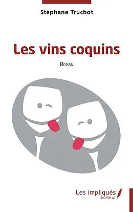 E-Book (pdf) Les vins coquins von Truchot