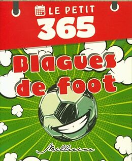 Broché Blagues de foot : le petit 365 de Laurent Gaulet