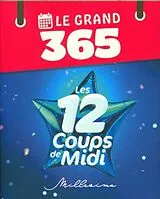 Broschiert Les 12 coups de midi : le grand 365 von 