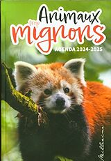 Broché Animaux trop mignons : agenda 2024-2025 de 