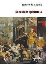 Broschiert Exercices spirituels von Ignace de Loyola