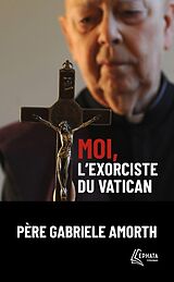 Livre de poche Moi, l'exorciste du Vatican de Gabriele Amorth