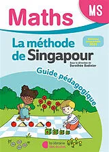Broschiert Maths, la méthode de Singapour, MS : guide pédagogique : nouveau programme 2025 von Badinier