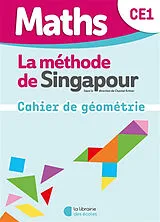 Broschiert Maths, la méthode de Singapour, CE1 : cahier de géométrie von El Marzouqy Salah El Idrissi A.